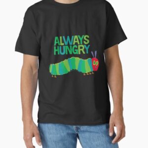 Always Hungry Men's T-Shirt