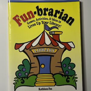 Fun‑Brarian: Games, Activities & Ideas to Liven Up Your Library! — Rare 1990s Edition (Like New)